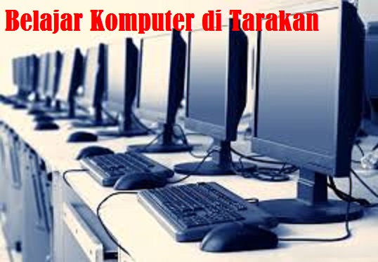 Belajar Komputer di Tarakan (1) in Kota Tarakan