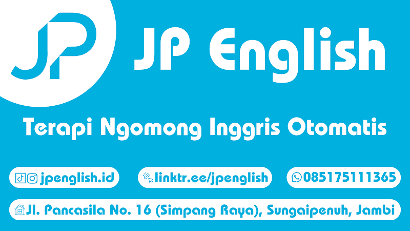 JP English | Terapi Ngomong Inggris Otomatis (2) in Kota Sungai Penuh